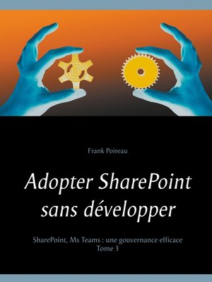 cover image of Adopter SharePoint sans développer